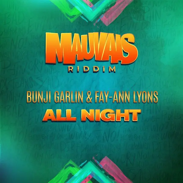 bunji garlin & fay-ann lyons - all night