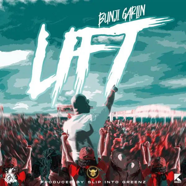 bunji garlin - lift