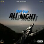 Bup Bup – All Night