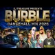 Burble Dancehall Mix - Dj Treasure