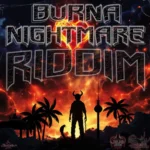 Burna Nightmare Riddim – Recordjet