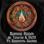 Burning Riddim (2024) – Essencial Sounds