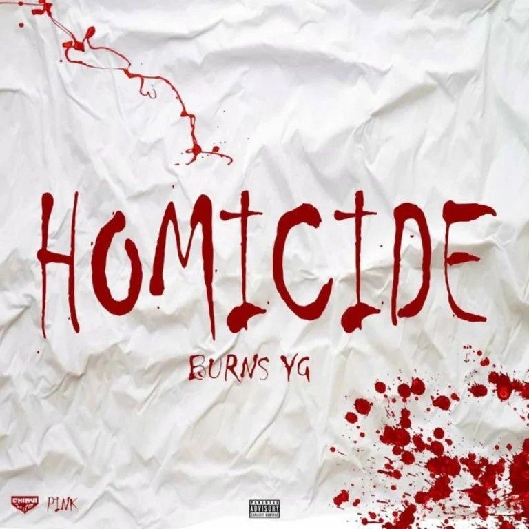 Burns YG – Homicide Burns Yg - Homicide