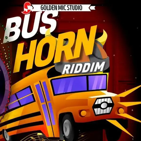 Bus Horn Riddim - Golden Mic Studio