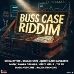 Buss Case Riddim – Sikk Records