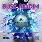 Buss Riddim – Blackstarr Productionz