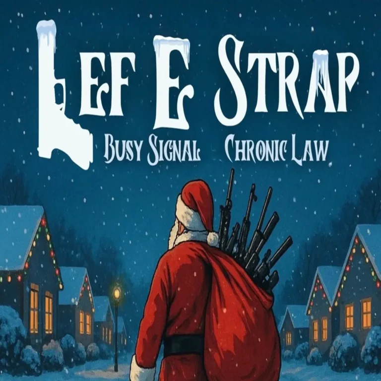 Busy Signal & Chronic Law - Lef E Trap