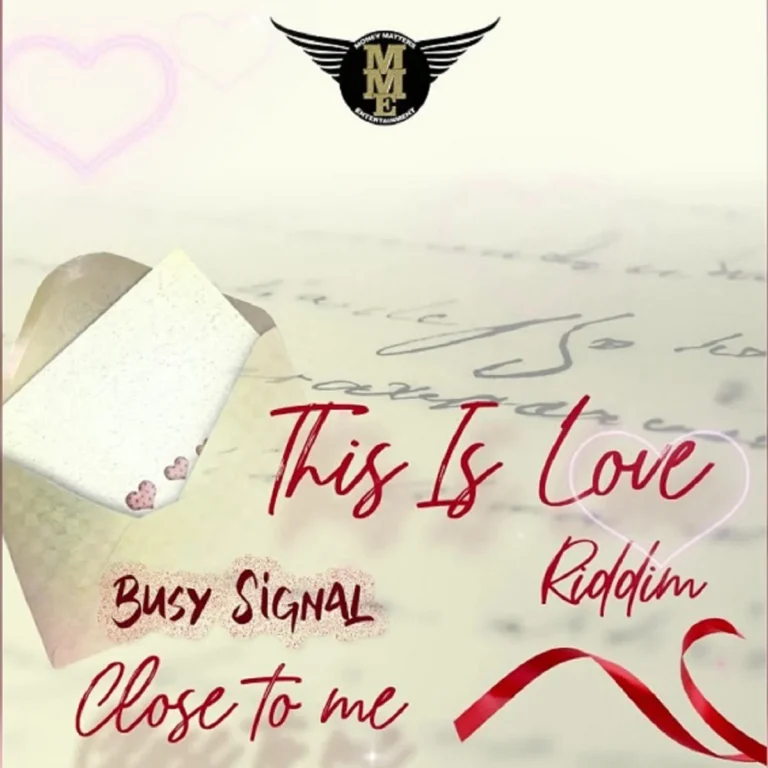 Busy Signal – Close To Me Busy Signal - Close To Me