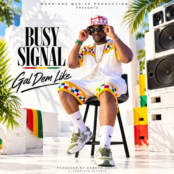 Busy Signal - Gal Dem Like Busy Signal - Gal Dem Like