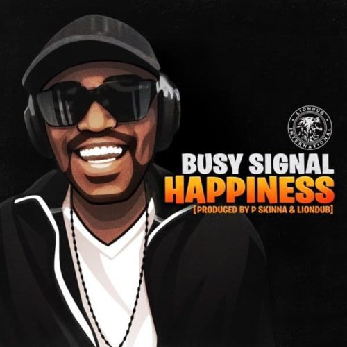 busy signal happiness top 25