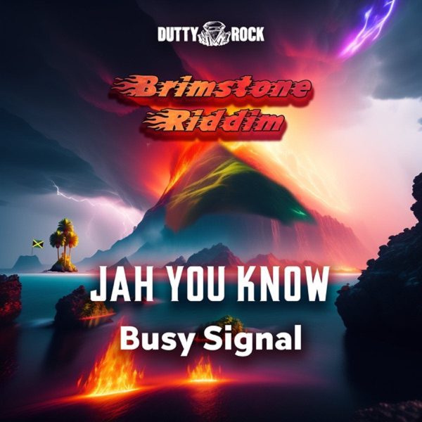 busy signal - jah you know
