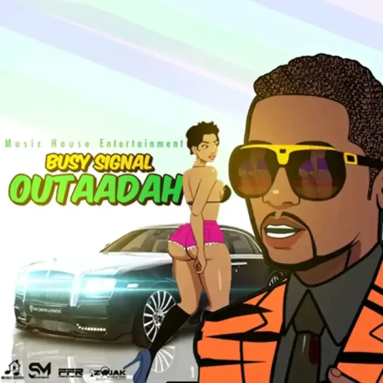 Busy Signal - Outaadah