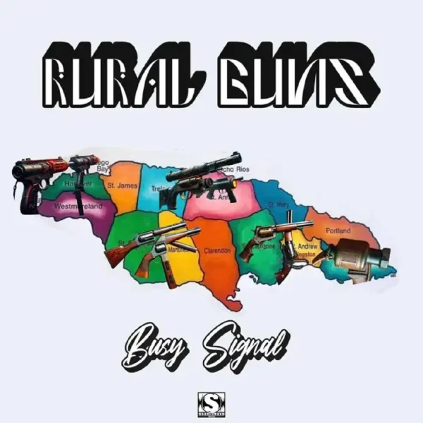 Busy Signal - Rural Guns