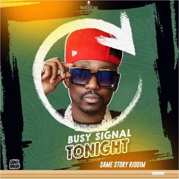 busy signal - tonight