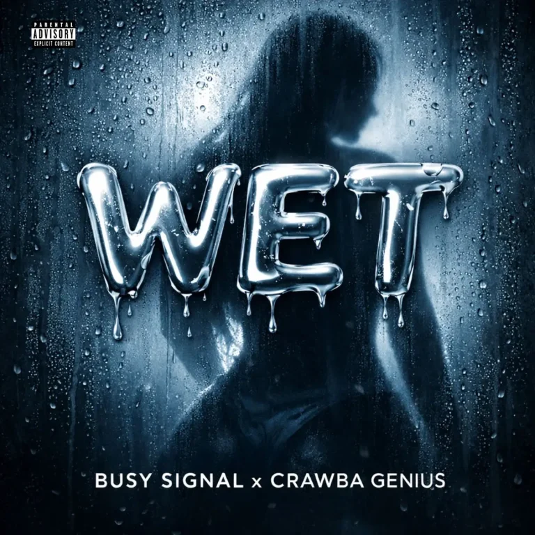 Busy Signal X Crawba Genius - Wet