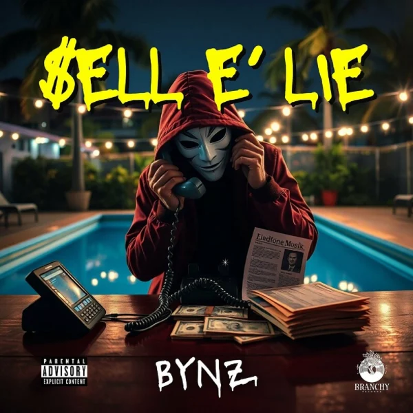 Bynz - Sell E Lie