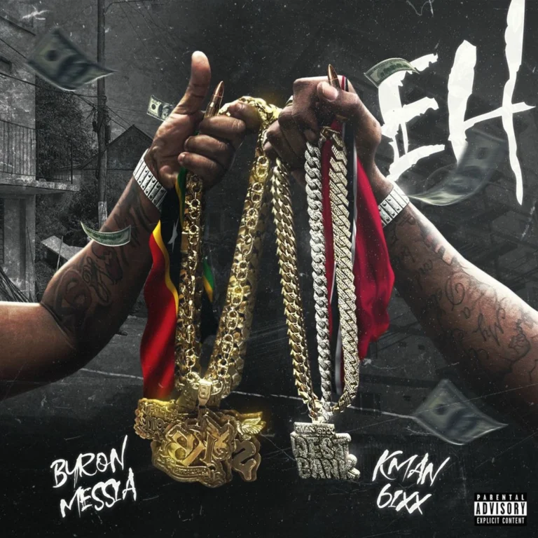 Byron Messia & Kman 6ixx - Eh