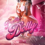 Byron Messia – Pretty Dolly