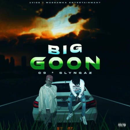 C9 & Slyngaz - Big Goon