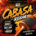 Cabasa Riddim – Little Boy Productions