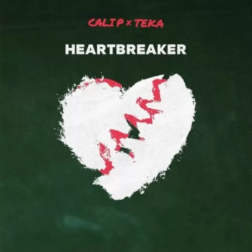 cali p and teka - heartbreaker