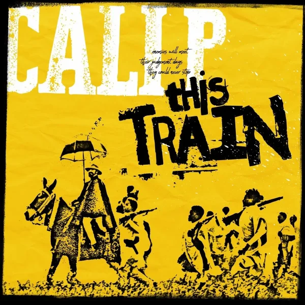 Cali P - This Train