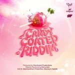 Candy Coated Riddim – Stockroom Productionz