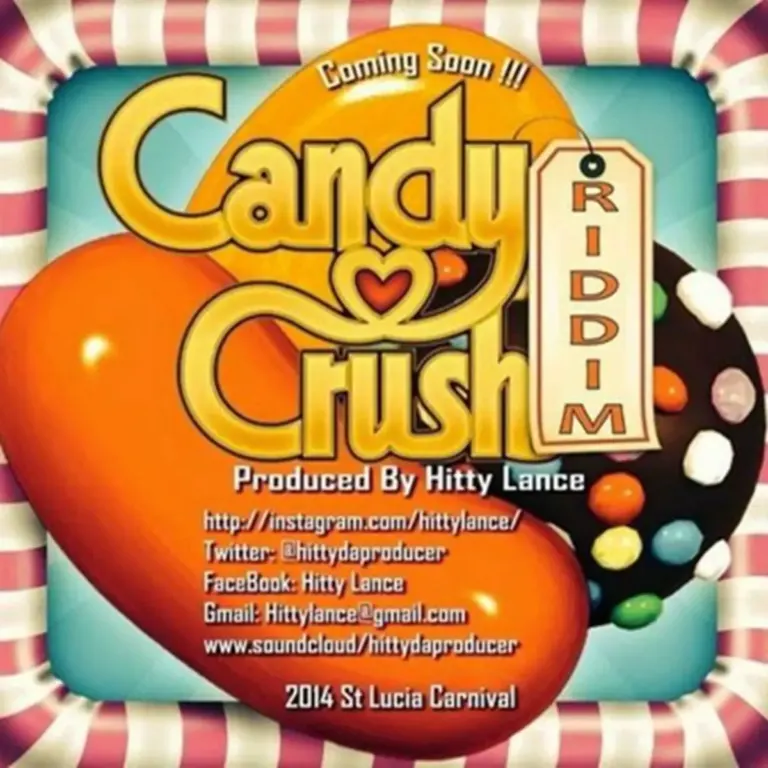 Candy Crush Riddim - Hitty Lance