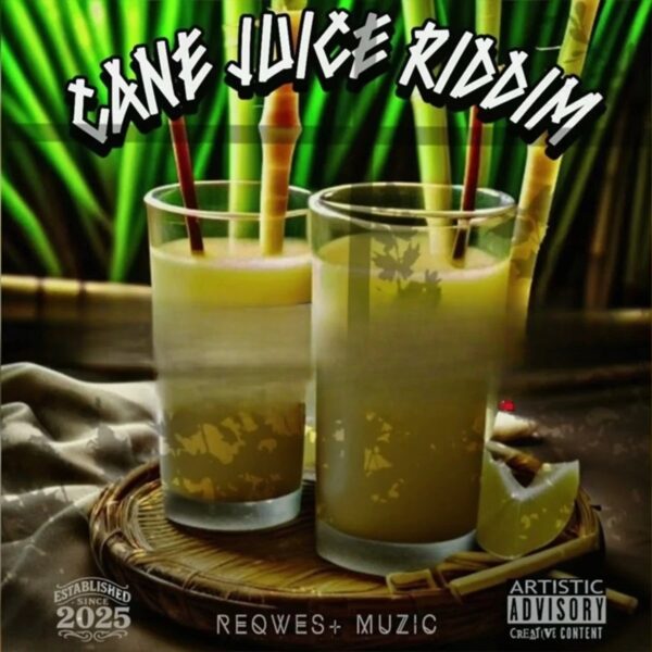 Cane Juice Riddim – Reqwest Muzic Cane Juice Riddim - Reqwest Muzic