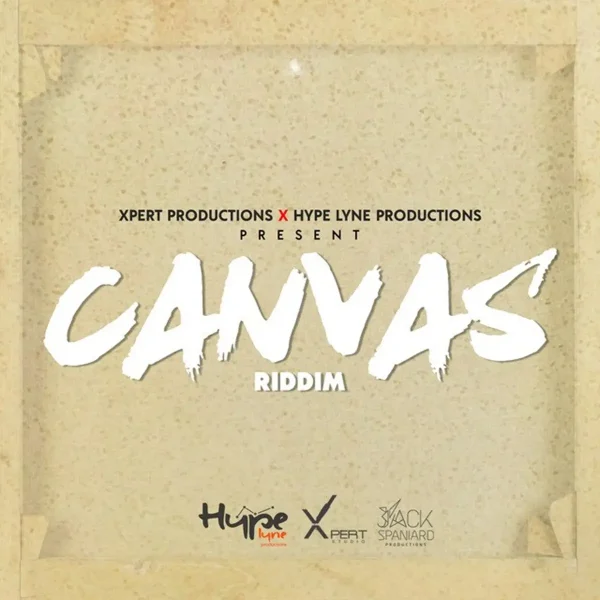 Canvas Riddim - Hype Lyne Productions