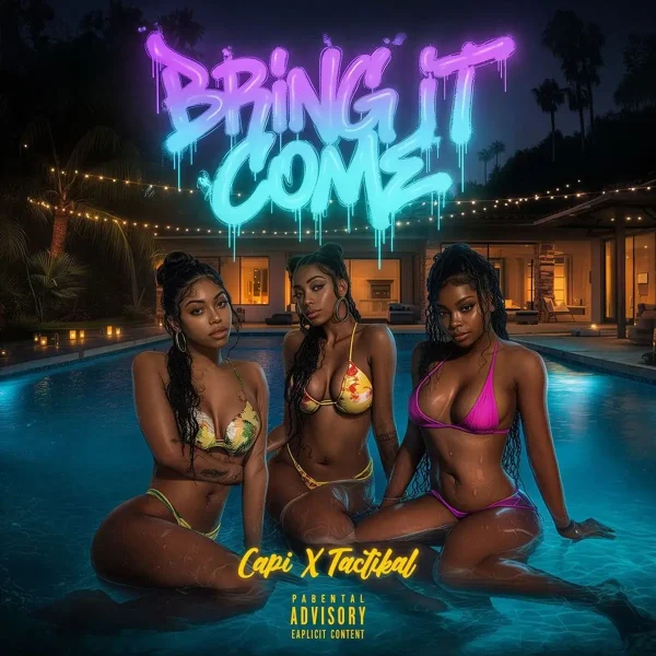 Capi X Tactikal - Bring It Come