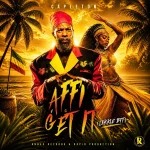 Capleton – Affi Get It (Likkle Bit)