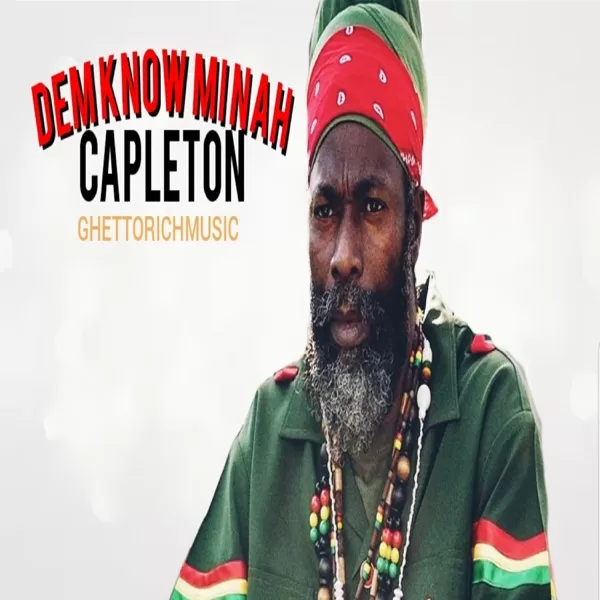 capleton - dem know mi nah