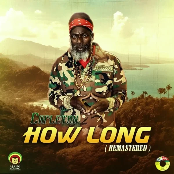 Capleton - How Long (remastered)