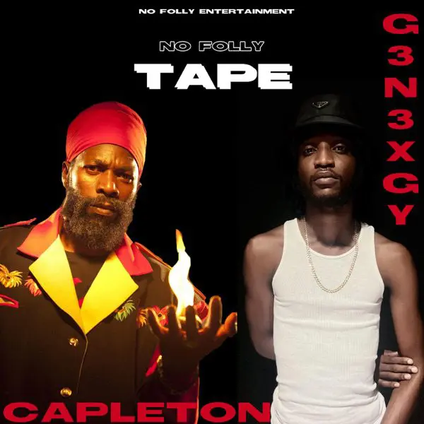 capleton & g3n3xgy - no folly tape