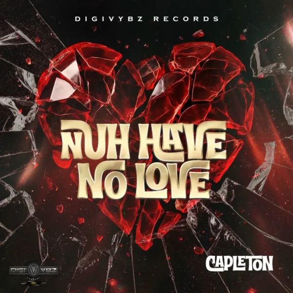 Capleton - Nuh Have No Love