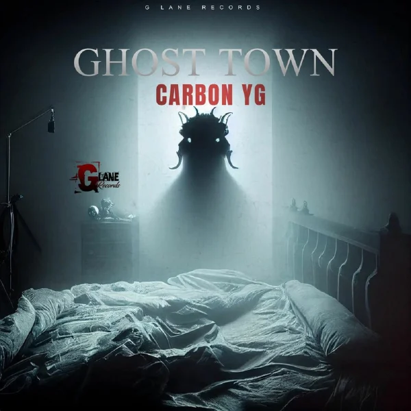 Carbon Yg - Ghost Town