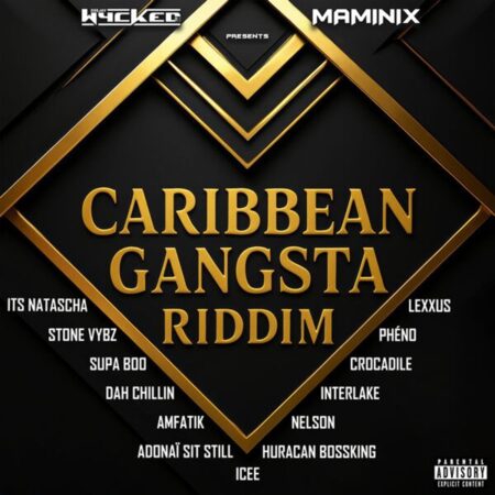 Caribbean Gangsta Riddim – Dj Wycked Caribbean Gangsta Riddim - Dj Wycked