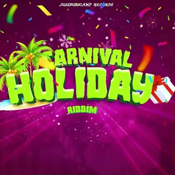 Carnival Holiday Riddim - Jussbusscamp Records