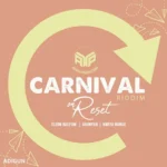 Carnival On Reset Riddim – Adigun Productions