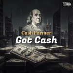 Cash Farmer – Got Cash