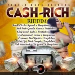 Cash-Rich Riddim – Temple Boss Records
