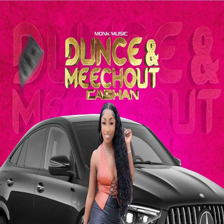 Cashan - Dunce & Meech Out