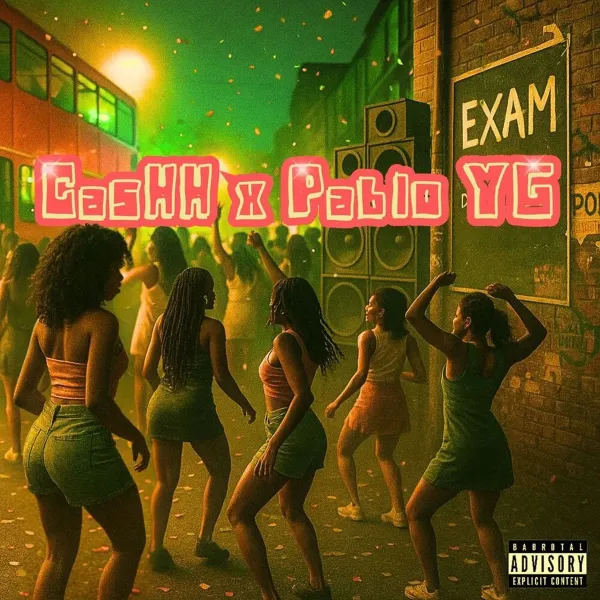 Cashh X Pablo Yg - Exam