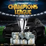 Cashmare – Champions League