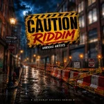 Caution Riddim – Stingray Records