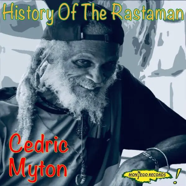 cedric myton - history of the rastaman (album)