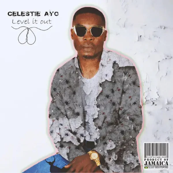 Celestie Ayo - Level It Out (remastered)