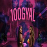 Chadoe – 100 Gyal