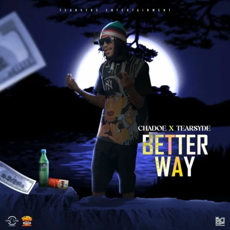 Chadoe - Better Way